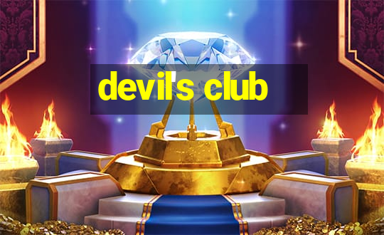 devil's club