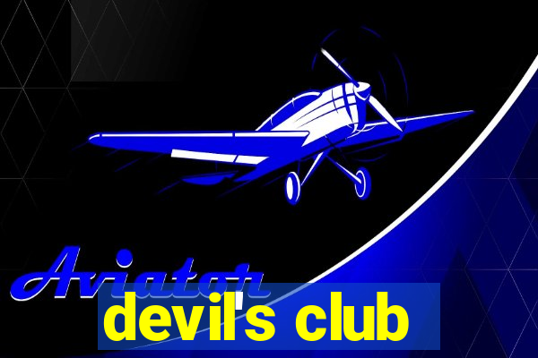 devil's club