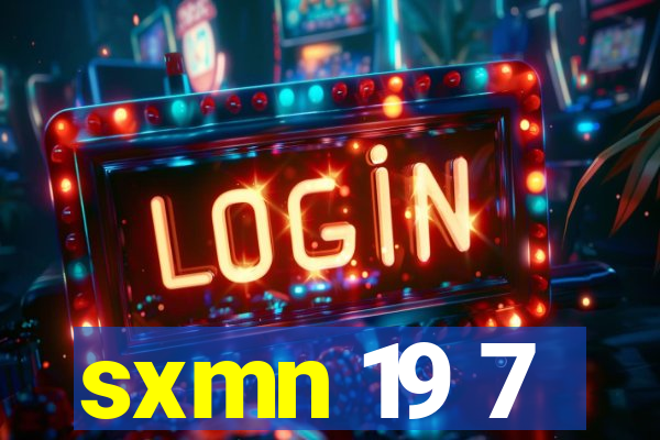 sxmn 19 7