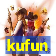 kufun