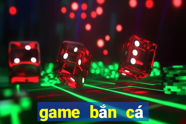 game bắn cá trực tuyến