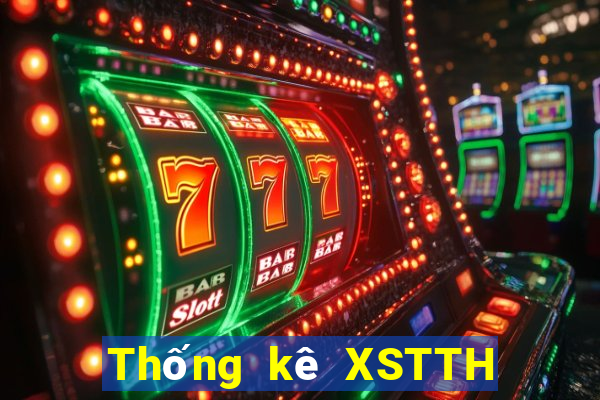 Thống kê XSTTH Thứ 3