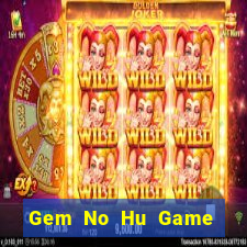 Gem No Hu Game Bài 365