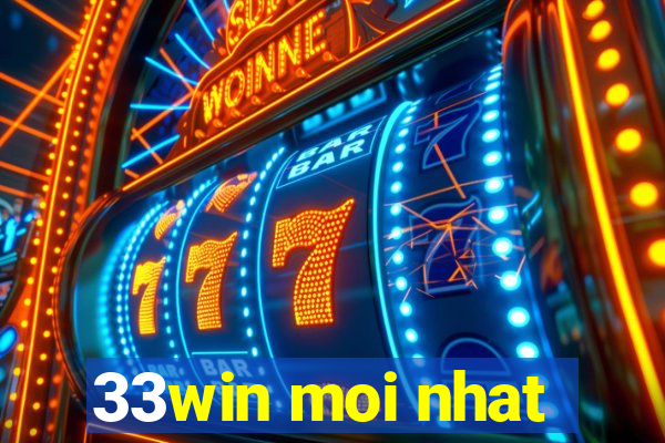 33win moi nhat