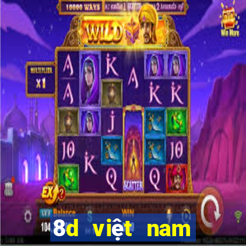 8d việt nam lợi Tải về