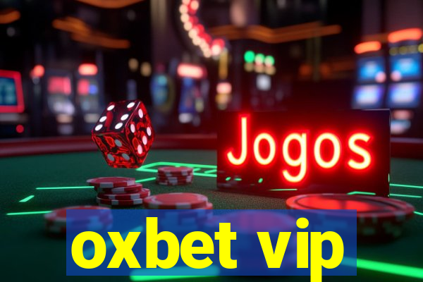 oxbet vip