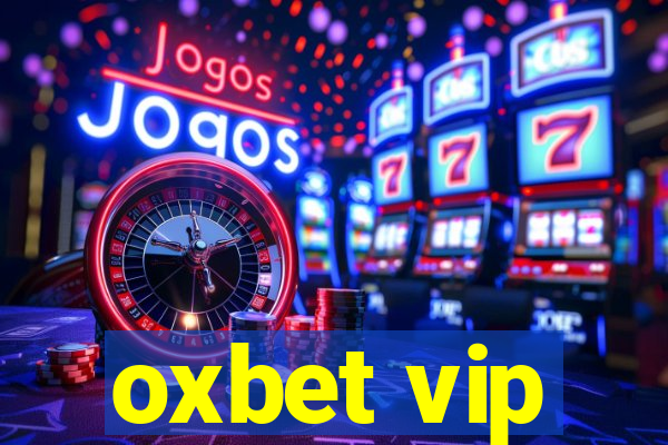 oxbet vip