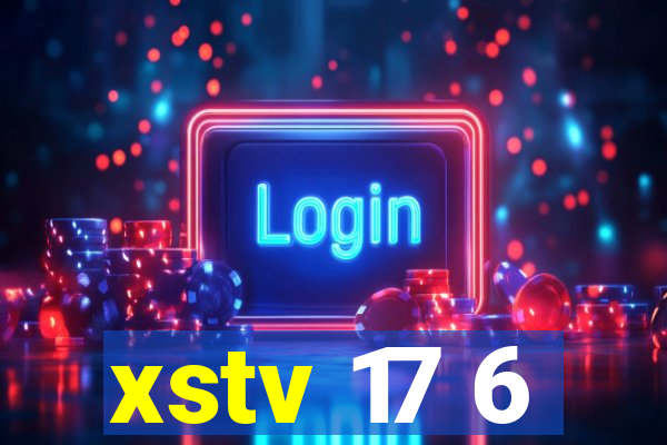 xstv 17 6