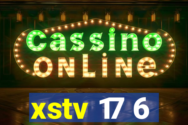 xstv 17 6