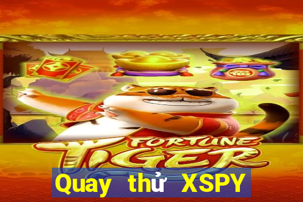 Quay thử XSPY ngày mai