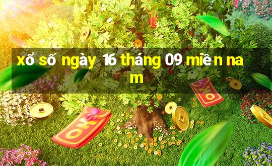 xổ số ngày 16 tháng 09 miền nam