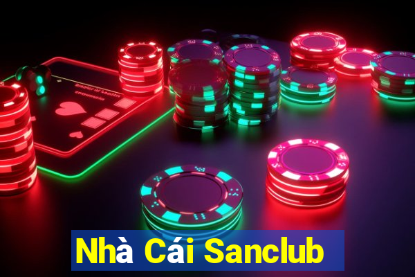 Nhà Cái Sanclub