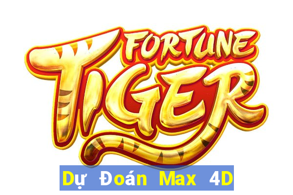 Dự Đoán Max 4D ngày 26