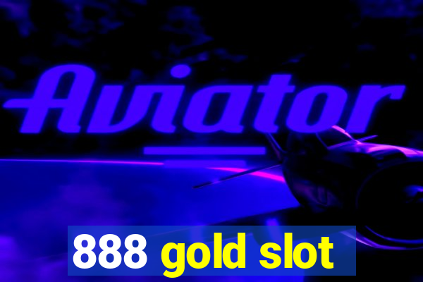 888 gold slot