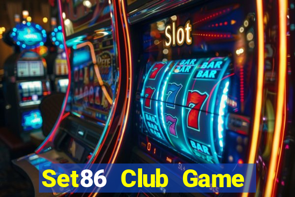 Set86 Club Game Bài Phái Mạnh