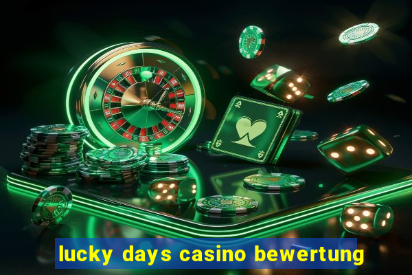 lucky days casino bewertung