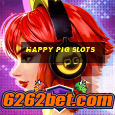 happy pig slots