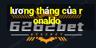 lương tháng của ronaldo