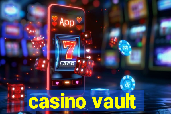 casino vault