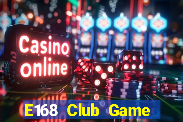 E168 Club Game Bài 777