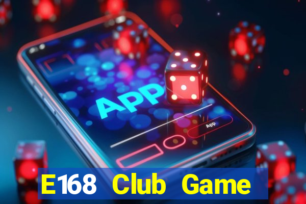 E168 Club Game Bài 777