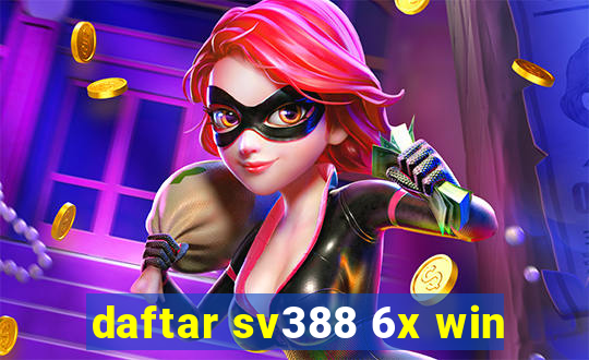 daftar sv388 6x win