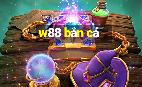 w88 bắn cá