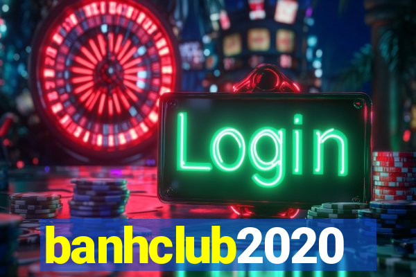 banhclub2020