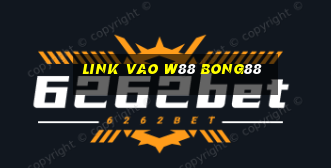 link vao w88 bong88