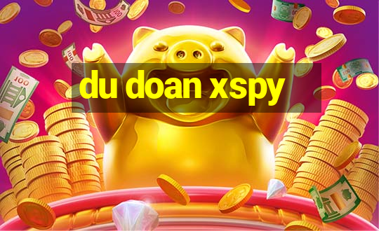 du doan xspy