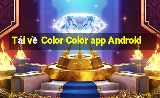 Tải về Color Color app Android