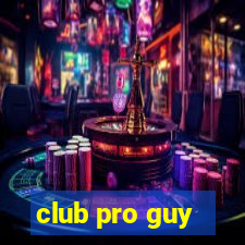 club pro guy