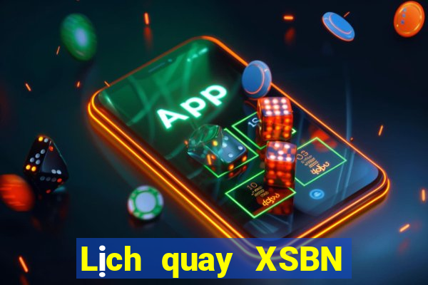 Lịch quay XSBN ngày 16