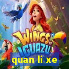 quan li xe