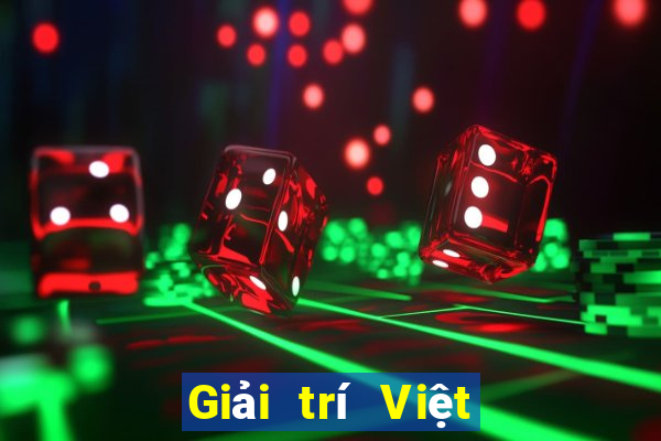 Giải trí Việt nam 1 đô la