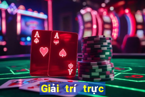 Giải trí trực tuyến trong tóc