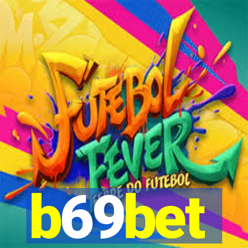 b69bet