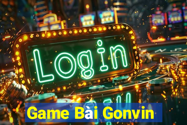 Game Bài Gonvin