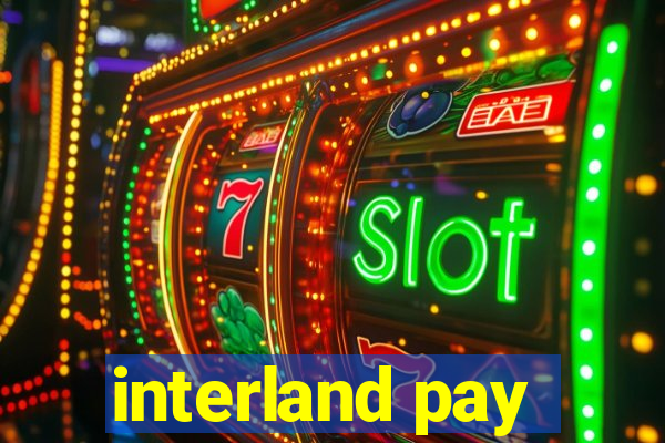 interland pay