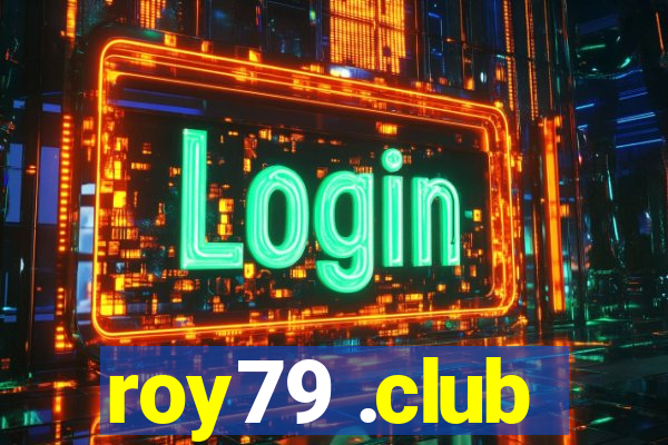 roy79 .club