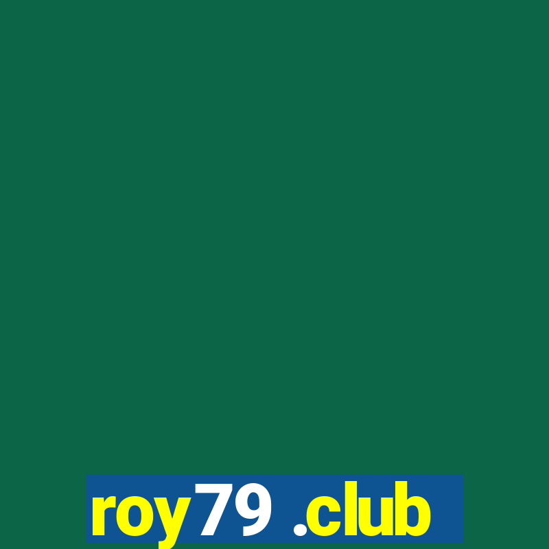 roy79 .club