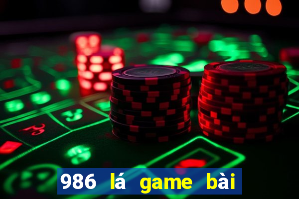 986 lá game bài đi đâu