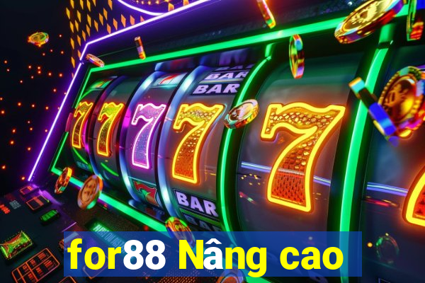 for88 Nâng cao