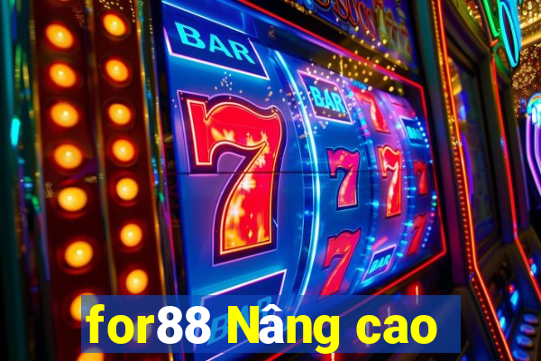 for88 Nâng cao