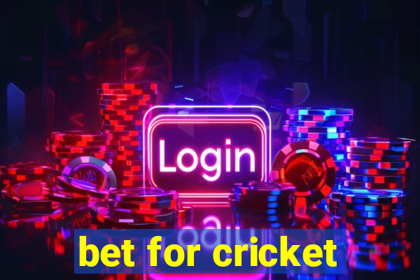 bet for cricket