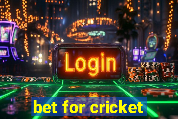 bet for cricket