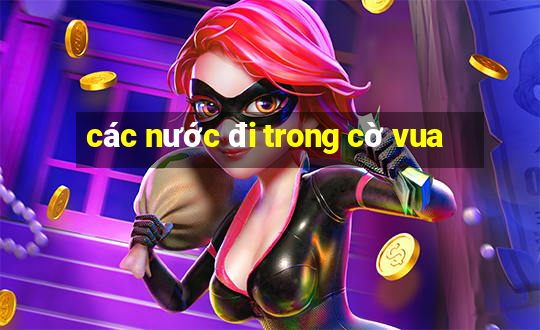 các nước đi trong cờ vua