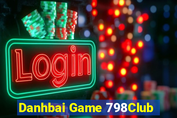 Danhbai Game 798Club