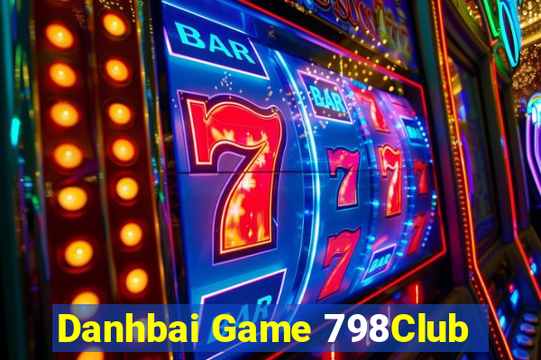 Danhbai Game 798Club