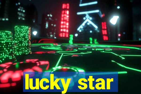 lucky star